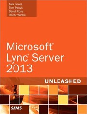 Cover of: Lync Server 2013 Unleashed by 
