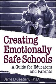 Cover of: Creating Emotionally Safe Schools by Jane Bluestein