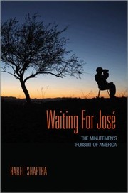 Waiting For Jos The Minutemens Pursuit Of America by Harel Shapira