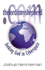 Cover of: thelordismyshepherd.com: Seeking God in Cyberspace