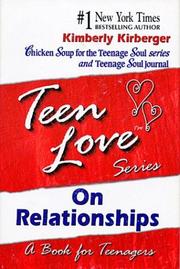 Cover of: Teen Love on Relationships by Kimberly Kirberger
