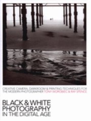 Cover of: Blackandwhite Photography In The Digital Age