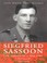 Cover of: Siegfried Sassoon The Making Of A War Poet A Biography 18861918