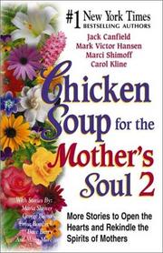 Cover of: Chicken soup for the mother's soul 2 by Jack Canfield