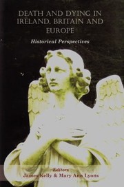 Cover of: Death And Dying In Ireland Britain And Europe Historical Perspectives