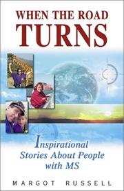 Cover of: When the Road Turns: Inspirational Stories About People with MS