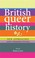 Cover of: British Queer History