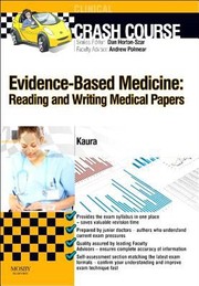 Evidencebased Medicine Reading And Writing Medical Papers by Amit Kaura