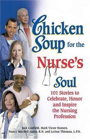 Cover of: Chicken Soup for the Nurse's Soul by Jack Canfield, Mark Victor Hansen, Autio, LeAnn Thieman