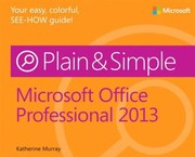 Cover of: Microsoft Office Professional 2013 Plain Simple by 