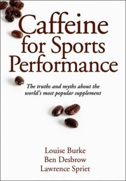 Cover of: Caffeine For Sports Performance by 