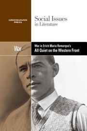 Cover of: War In Erich Maria Remarques All Quiet On The Western Front by 