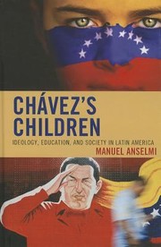 Cover of: Chavezs Children by 