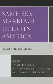 Cover of: Samesex Marriage In Latin America Promise And Resistance