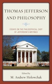 Cover of: Thomas Jefferson and Philosophy