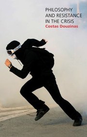 Cover of: Philosophy and Resistance in the Crisis