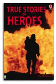 Cover of: True Stories of Heroes Usborne paperbacks