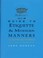 Cover of: Debretts New Guide To Etiquette Modern Manners The Indispensable Handbook