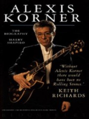 Cover of: Alexis Korner The Biography