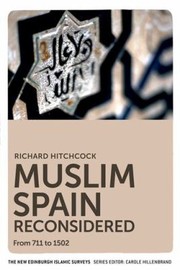 Cover of: Muslim Spain Reconsidered by 