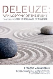 Cover of: Deleuze a Philosophy of the Event
            
                Plateus  New Directions in Deleuze Studies by 