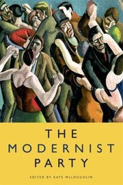 The Modernist Party by Catherine Mary