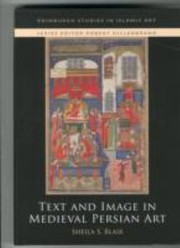 Cover of: Text And Image In Medieval Persian Art by 