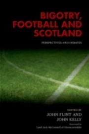 Cover of: Bigotry Football And Scotland