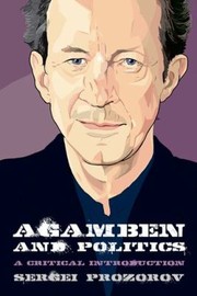 Cover of: Agamben And Politics A Critical Introduction
