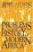 Cover of: Problems in the history of modern Africa
