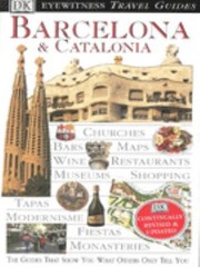 Cover of: Barcelona and Catalonia DK Eyewitness Travel Guide by 