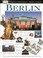 Cover of: Berlin Museums Palaces Music History Maps Entertainment Beer