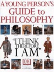 Cover of: A Young Persons Guide To Philosophy I Think Therefore I Am