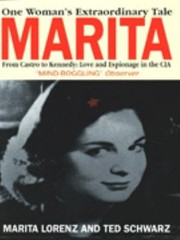 Cover of: Marita From Castro To Kennedy Love And Espionage In The Cia