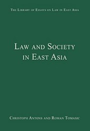 Cover of: Law And Society In East Asia by Christoph Antons