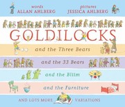 Cover of: The Goldilocks Variations Or Whos Been Snopperink In My Woodootog