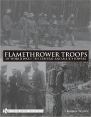 Cover of: Flamethrower Troops Of World War I The Central And Allied Powers
