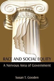 Cover of: Race And Social Equity A Nervous Area Of Government