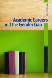 Cover of: Academic Careers And The Gender Gap by 