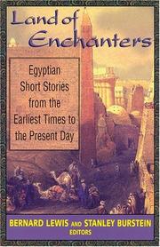 Cover of: Land of Enchanters: Egyptian Short Stories from the Earliest Times to the Present Day