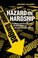 Cover of: Hazard or Hardship