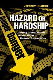 Hazard or Hardship by Jeffrey Hilgert