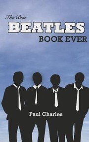 Cover of: The Best Beatles Book Ever by 