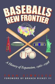 Cover of: Baseballs New Frontier