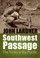 Cover of: Southwest Passage The Yanks In The Pacific