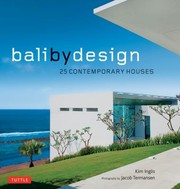 Cover of: Bali By Design 25 Contemporary Houses