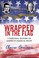 Cover of: Wrapped In The Flag A Personal History Of Americas Radical Right
