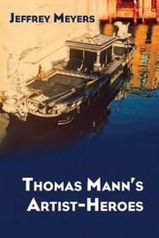 Cover of: Thomas Manns Artistheroes