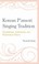 Cover of: Korean Pansori Singing Tradition Development Authenticity And Performance History