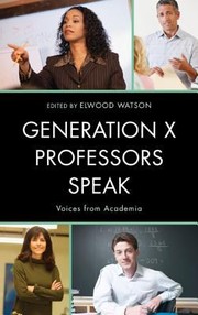 Cover of: Generation X Professors Speak